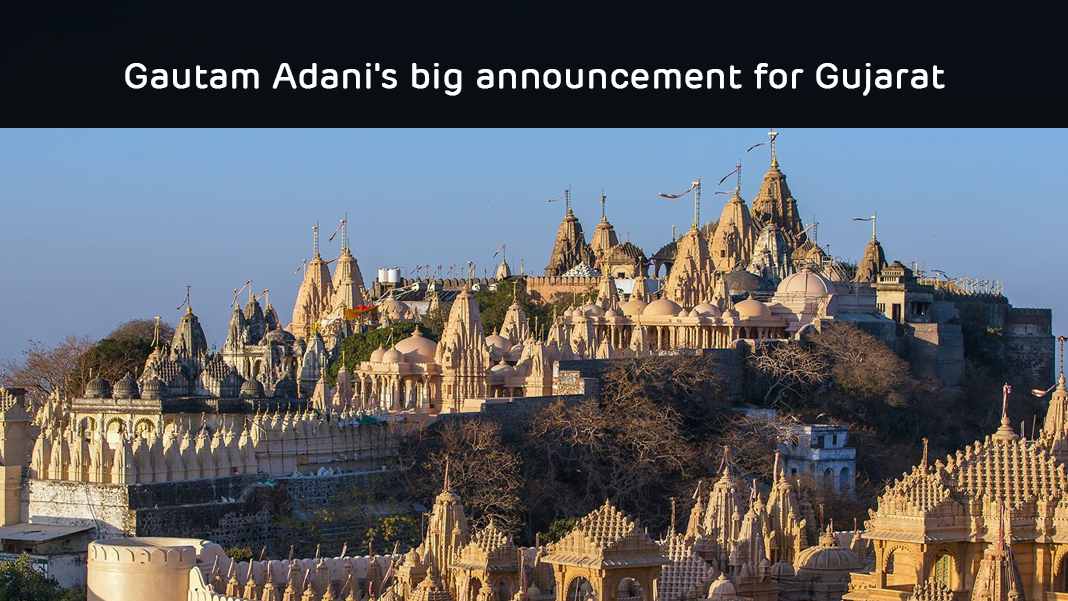 Gautam Adani’s big announcement for Gujarat